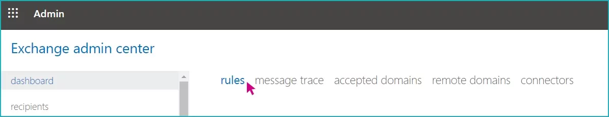 Step 5 A screenshot of the Exchange admin center, with a pink arrow hovering over "rules".
