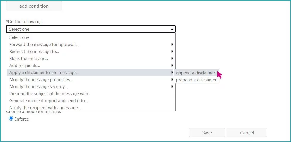 step 10 A screenshot of a selection window titled add condition, with a pink arrow hovering over Apply a disclaimer to the message... append a disclaimer.