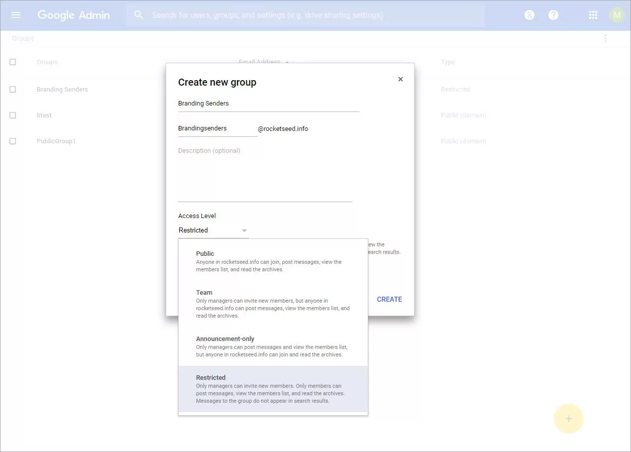 step 3b A screenshot of the Google Admin console with a pop-up window titled Create New Group, with Access Level Restricted selected.