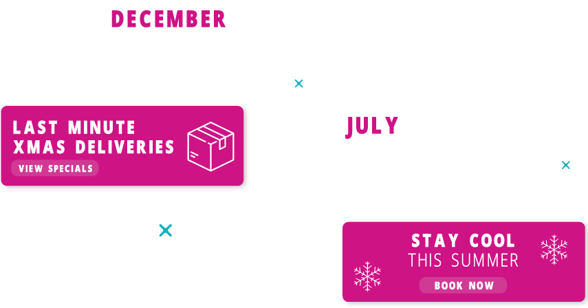 Secure business all year round A graphic of two calendars, one labelled "DECEMBER: LAST MINUTE XMAS DELIVERIES" and one labelled "JULY: STAY COOL THIS SUMMER".