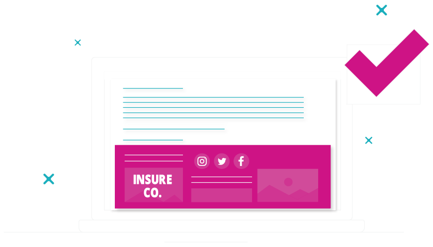 Compliant Email Signatures for Insurers A graphic of a laptop with an INSURE CO. email banner on screen, next to a checked box.