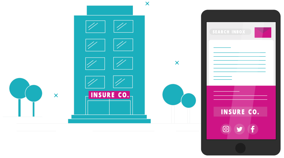 Consistently Branded Email Signatures for Insurers A graphic of a building labelled INSURE CO. next to a phone screen showing an email, also labelled INSURE CO.